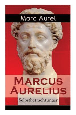 Marc Aurel, F C Schneider, F. C. Schneider - Marcus Aurelius, Häftad