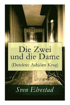 bokomslag Die Zwei und die Dame (Detektiv Asbjrn Krag)