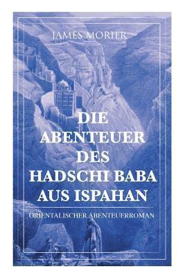 Die Abenteuer des Hadschi Baba aus Ispahan 1