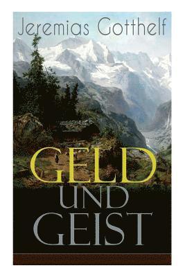 Geld und Geist 1