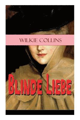 Blinde Liebe 1