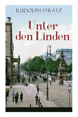 bokomslag Unter den Linden