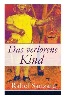 bokomslag Das verlorene Kind: Ein Krimi-Klassiker von Johanna Bleschke
