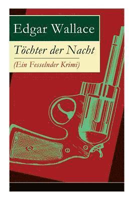 bokomslag Töchter der Nacht (Ein Fesselnder Krimi)