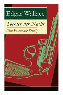 Tchter der Nacht (Ein Fesselnder Krimi) 1