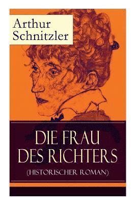 Frau des Richters (Historischer Roman) 1