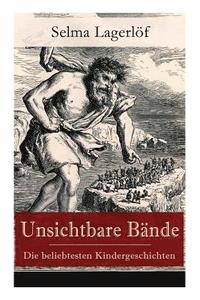 bokomslag Unsichtbare Bnde - Die beliebtesten Kindergeschichten