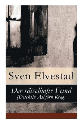 Sven Elvestad - rätselhafte Feind (Detektiv Asbjörn Krag), Häftad
