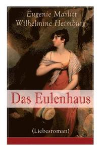 bokomslag Das Eulenhaus (Liebesroman)