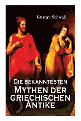 bokomslag Die Bekanntesten Mythen Der Griechischen Antike