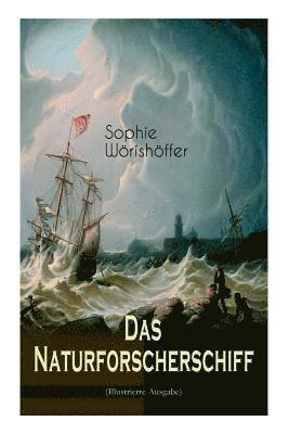 Das Naturforscherschiff (Illustrierte Ausgabe)