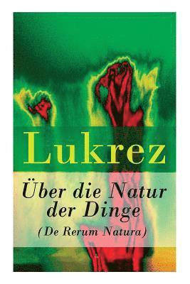 ber die Natur der Dinge (De Rerum Natura) 1