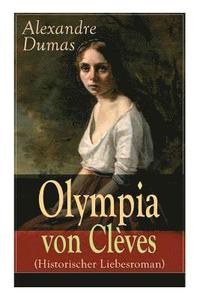 bokomslag Olympia von Cleves (Historischer Liebesroman)
