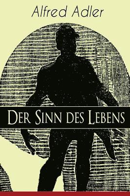 Der Sinn des Lebens 1