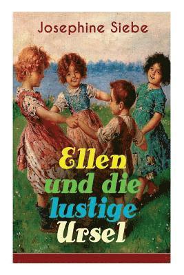 bokomslag Ellen und die lustige Ursel