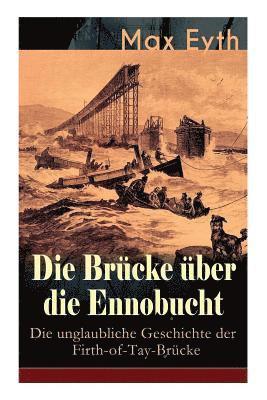 Brücke über die Ennobucht