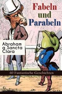bokomslag Fabeln Und Parabeln: 60 Fantastische Geschichten