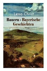 bokomslag Bauern - Bayerische Geschichten