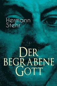 bokomslag Der begrabene Gott