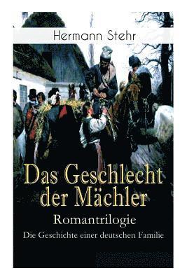 bokomslag Das Geschlecht der Machler - Romantrilogie