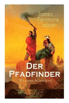 Der Pfadfinder (Western-Klassiker) 1