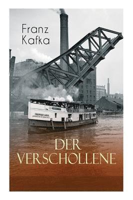 Franz Kafka - Der Verschollene, Häftad