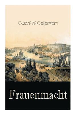 Frauenmacht (Vollständige Deutsche Ausgabe) 1