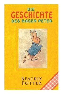 bokomslag Die Geschichte des Hasen Peter