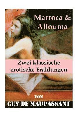 bokomslag Marroca & Allouma (Zwei klassische erotische Erählungen)