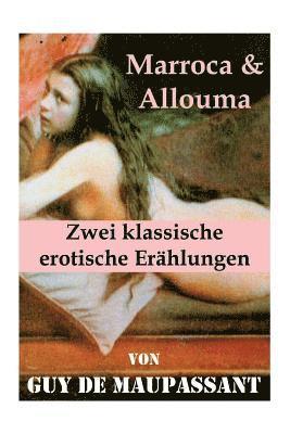 bokomslag Marroca & Allouma (Zwei klassische erotische Erhlungen)