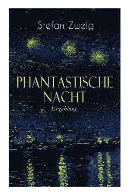 bokomslag Phantastische Nacht. Erzhlung