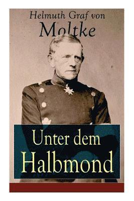 Unter dem Halbmond 1