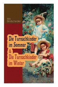 bokomslag Die Turnachkinder Im Sommer & Die Turnachkinder Im Winter