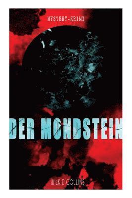 Der Mondstein (Mystery-Krimi) 1