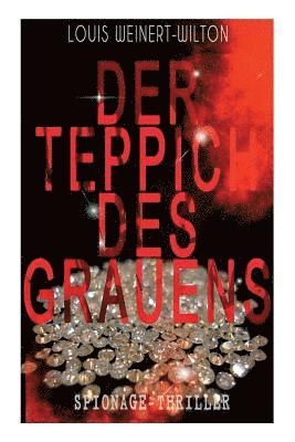 bokomslag Der Teppich des Grauens (Spionage-Thriller)