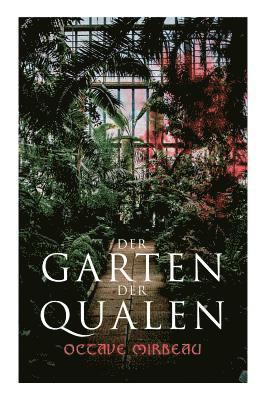 bokomslag Der Garten der Qualen