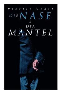 bokomslag Nase & Der Mantel