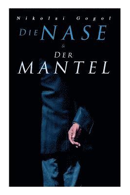 bokomslag Nase & Der Mantel