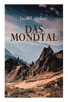 Jack London, Erwin Magnus - Das Mondtal, Häftad