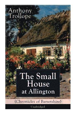 bokomslag Small House at Allington (Chronicles of Barsetshire) - Unabridged