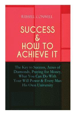 Russell Conwell - Success & How to Achieve It, Häftad