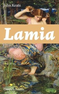 bokomslag Lamia (Complete Edition)