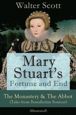 bokomslag Mary Stuart's Fortune and End