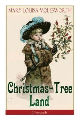 Christmas-Tree Land (Illustrated) 1