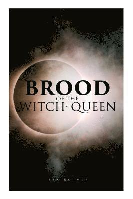 The Brood of the Witch-Queen 1