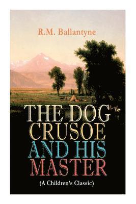 bokomslag Dog Crusoe and His Master