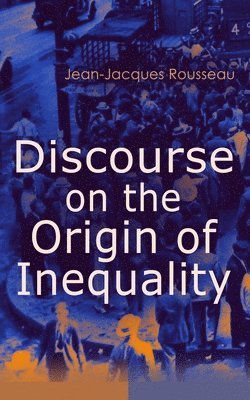 bokomslag Discourse on the Origin of Inequality