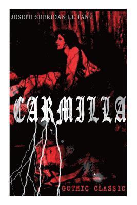 bokomslag CARMILLA (Gothic Classic)