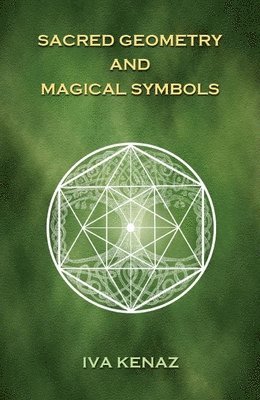 bokomslag Sacred Geometry and Magical Symbols