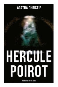 bokomslag Hercule Poirot: The Murder on the Links